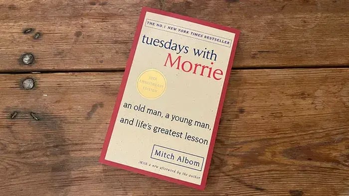 Best Self-Help Books for Teens: Empower Your Teen with These Must-Read Books - Tuesdays with Morrie by Mitch Albom